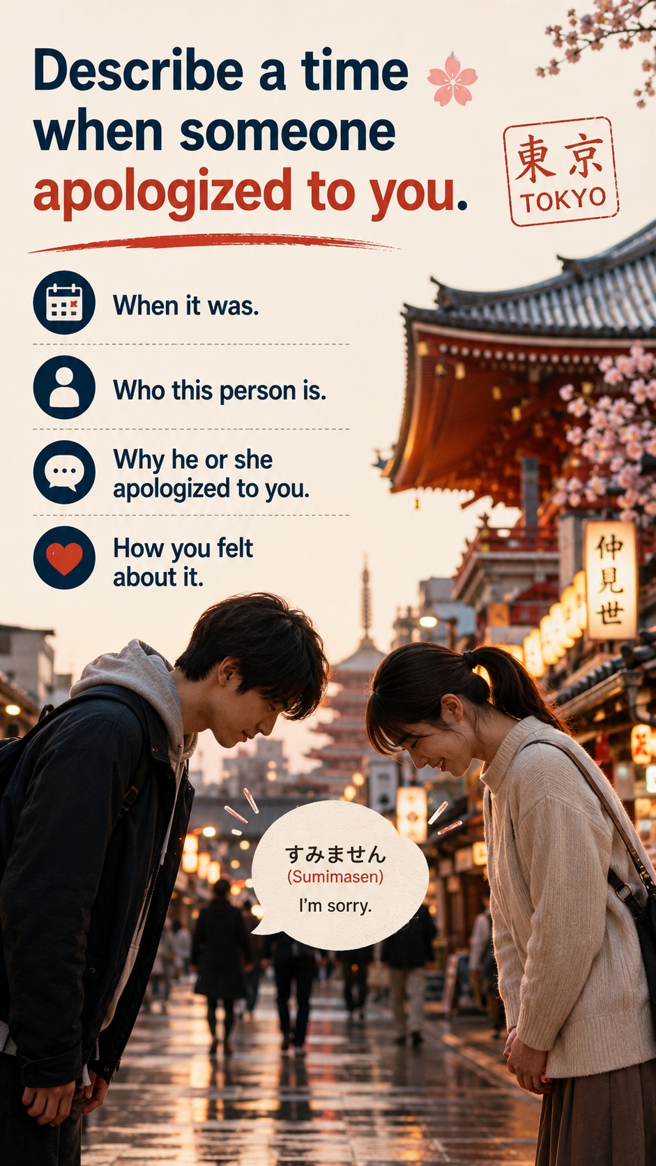 [Speaking Part 2] Describe a time when someone apologized to you